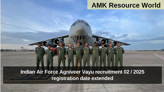 Indian Air Force Agniveer Vayu recruitment 02 / 2025 registration date extended