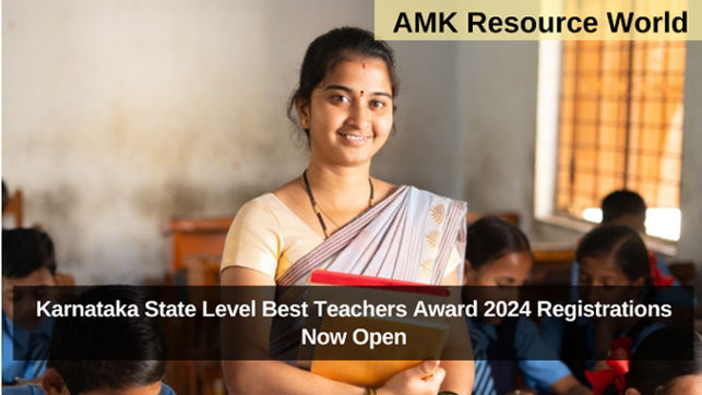 Karnataka State Level Best Teachers Award 2024 Registrations Now Open