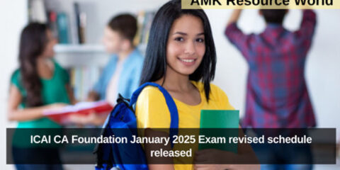 ICAI CA Foundation January 2025 Exam revised schedule released