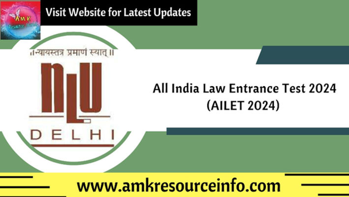 All India Law Entrance Test-2024 (AILET 2024) 