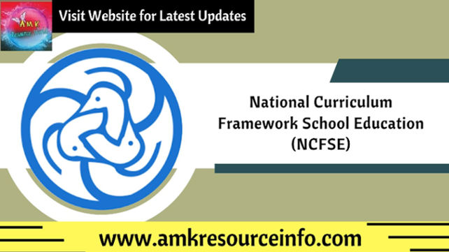 National Curriculum Framework School Education (NCFSE)