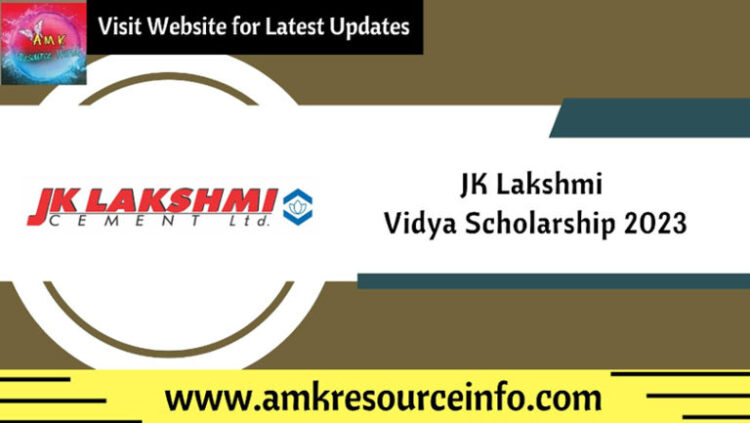 JK Lakshmi Vidya Scholarship 2023