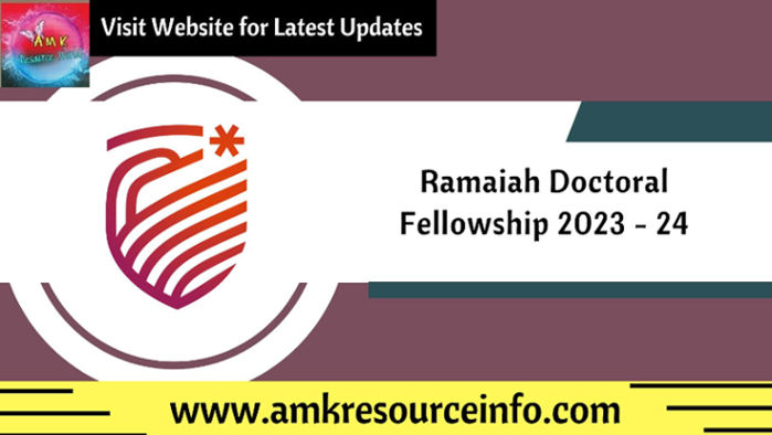 Ramaiah Doctoral Fellowship 2023 - 24