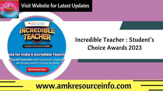 Incredible Teacher : Student’s Choice Awards 2023