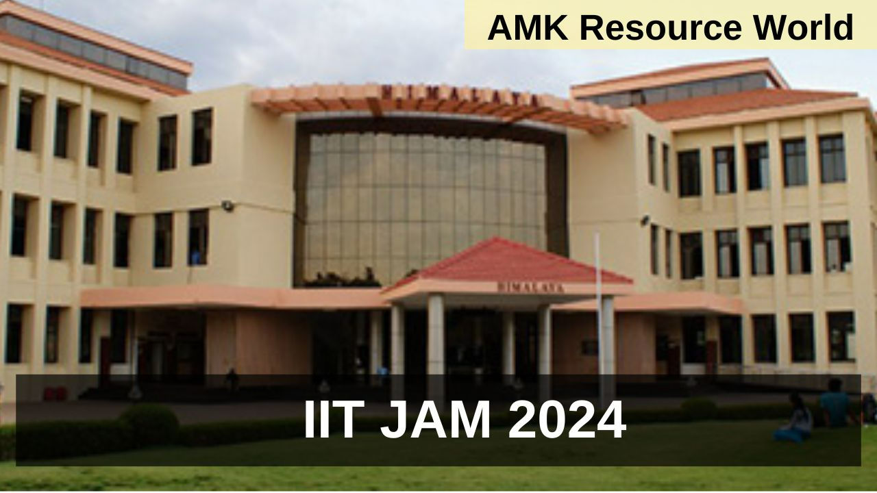 IIT Madras Announces IIT JAM 2024 Exam Date; Registrations to