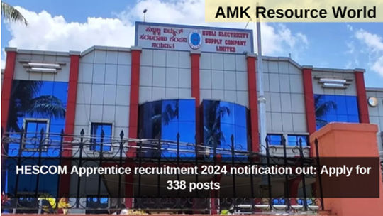 HESCOM Apprentice recruitment 2024 notification out: Apply for 338 posts