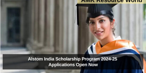 Alstom India Scholarship Program 2024-25 Applications Open Now