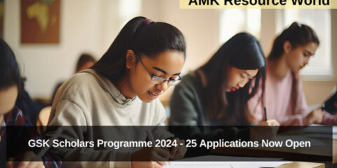 GSK Scholars Programme 2024 - 25 Applications Now Open