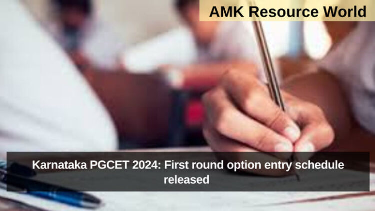 Karnataka PGCET 2024: First round option entry schedule released