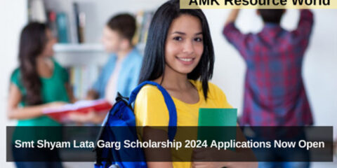 Smt Shyam Lata Garg Scholarship 2024 Applications Now Open