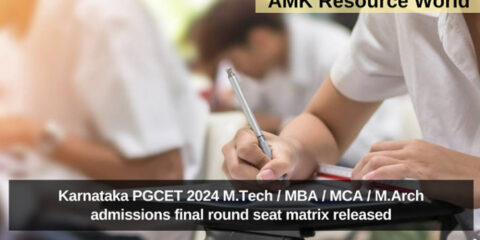 Karnataka PGCET 2024 M.Tech / MBA / MCA / M.Arch admissions final round seat matrix released