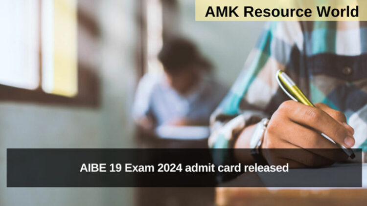 AIBE 19 Exam 2024 admit card released