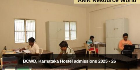 BCWD, Karnataka : Pre & Post Matric Hostel admissions 2025 - 26 Applications Open
