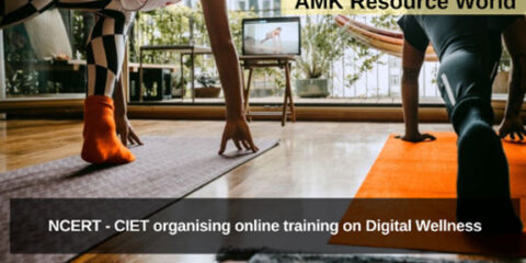 NCERT - CIET organising online training on Digital Wellness 2024