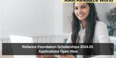 Reliance Foundation Scholarships 2024-25 Applications Open Now