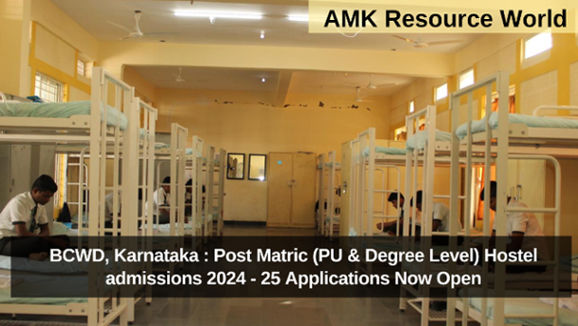 BCWD, Karnataka : Post Matric (PU & Degree Level) Hostel admissions 2024 - 25 Applications Now Open