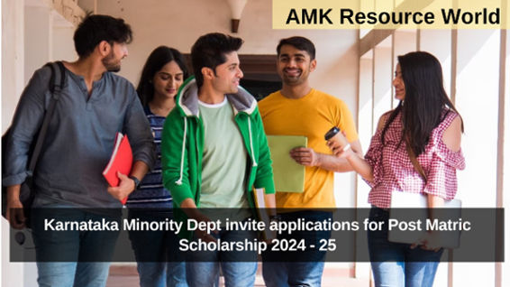 Karnataka Minority Dept invite applications for Post Matric Scholarship 2024 - 25