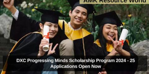 DXC Progressing Minds Scholarship Program 2024 - 25 Applications Open Now