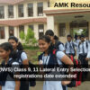 Navodaya (NVS) Class 9, 11 Lateral Entry Selection Test 2025 registrations date extended