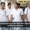 Karnataka M.Sc Nursing, M.Sc AHS, MPT admissions 2024 notification released