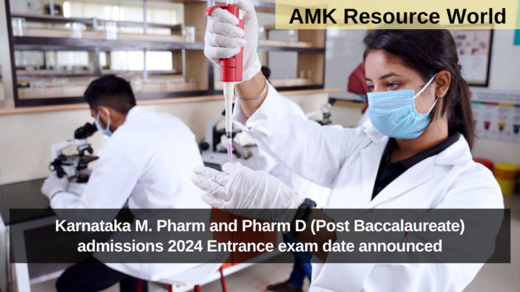 Karnataka M. Pharm and Pharm D (Post Baccalaureate) admissions 2024 Entrance exam date announced