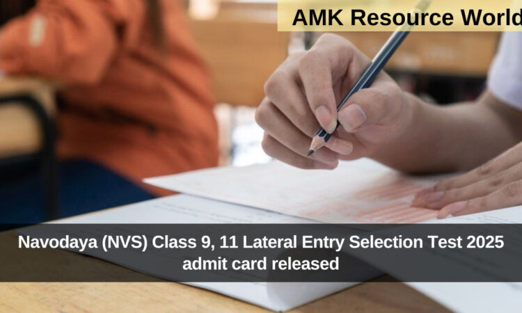 Navodaya (NVS) Class 9, 11 Lateral Entry Selection Test 2025