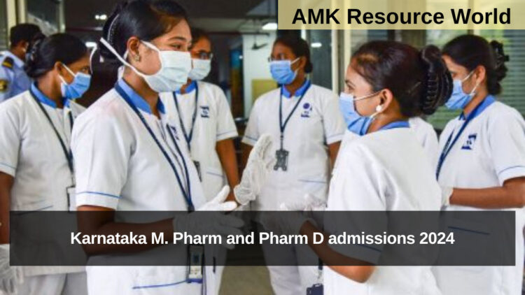 Karnataka M. Pharm and Pharm D admissions 2024