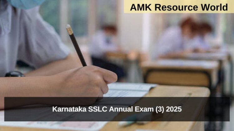 Karnataka SSLC Annual Exam (3) 2025 time table released