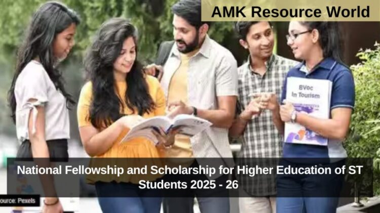 National Fellowship and Scholarship for Higher Education of ST Students 2025 - 26