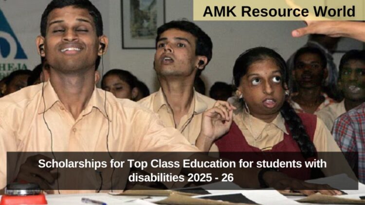 Scholarships for Top Class Education for students with disabilities 2025 - 26 Applications Open