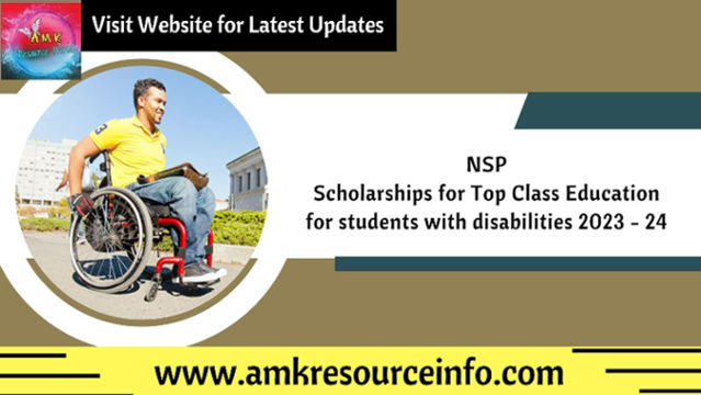 Scholarships for Top Class Education for students with disabilities 2023 - 24