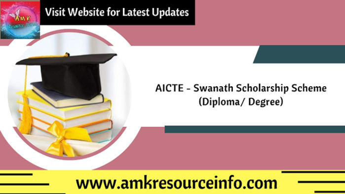 AICTE - Swanath Scholarship Scheme (Diploma/ Degree)