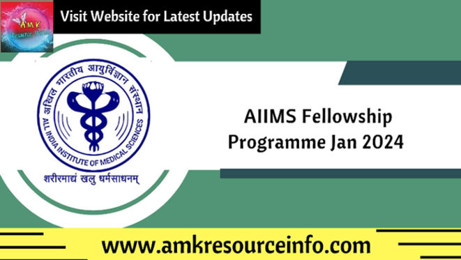 AIIMS Fellowship Programme Jan 2024