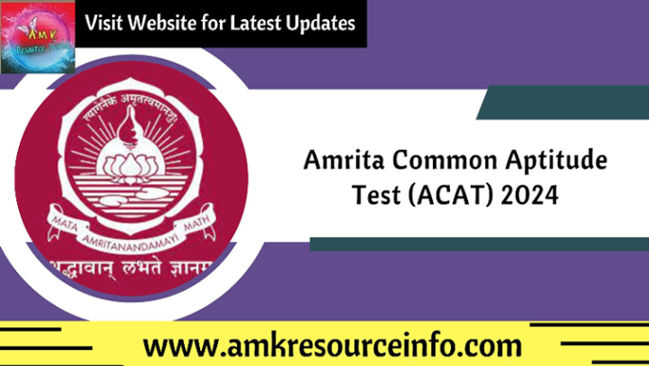 Amrita Common Aptitude Test (ACAT) 2024