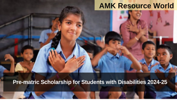 Pre-matric Scholarship for Students with Disabilities 2024 - 25 Applications Now Open