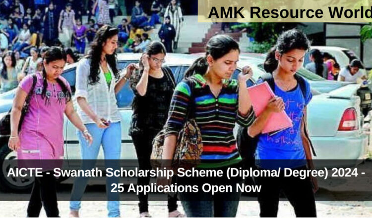 AICTE - Swanath Scholarship Scheme (Diploma/ Degree) 2024 - 25 Applications Open Now