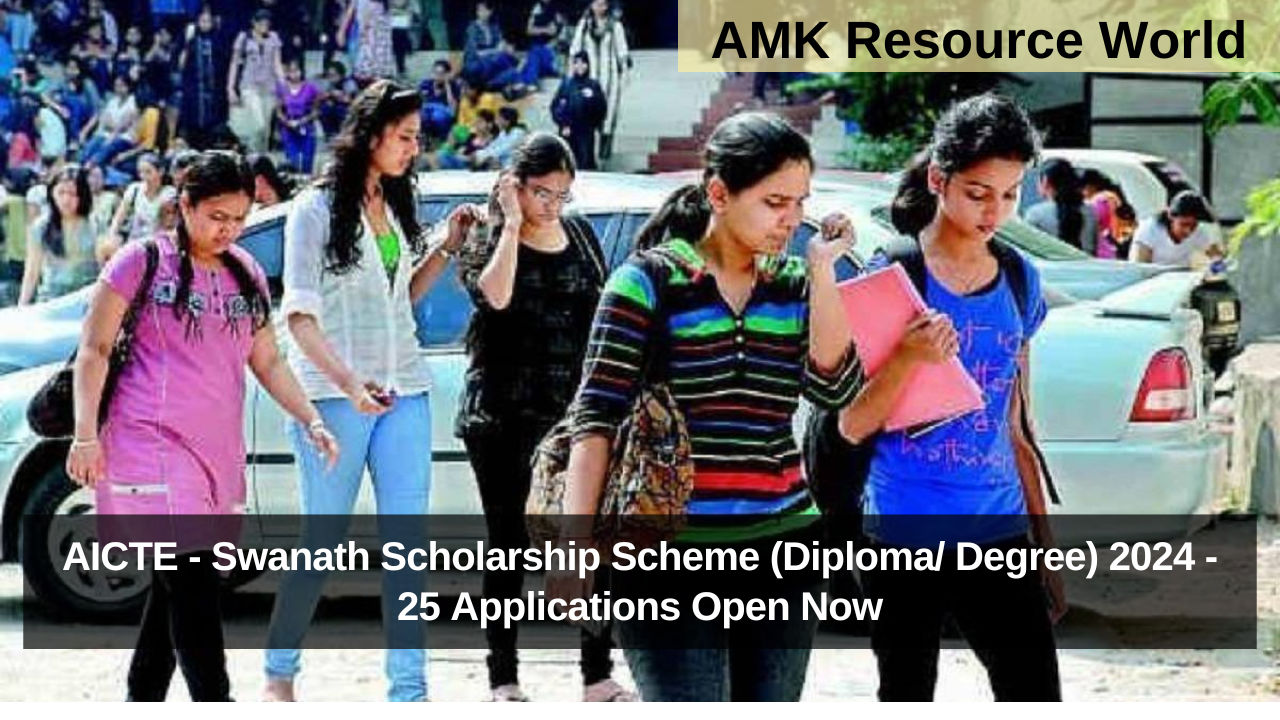 AICTE - Swanath Scholarship Scheme (Diploma/ Degree) 2024 - 25 ...