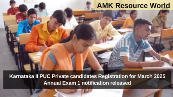 Karnataka II PUC Private candidates Registration for March 2025 Annual Exam 1 notification released