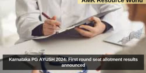 Karnataka PG AYUSH 2024: First round seat allotment results announced