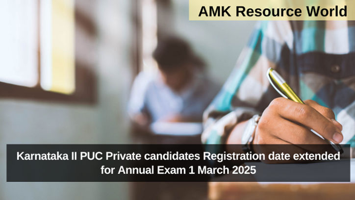 Karnataka II PUC Private candidates Registration date extended for Annual Exam 1 March 2025