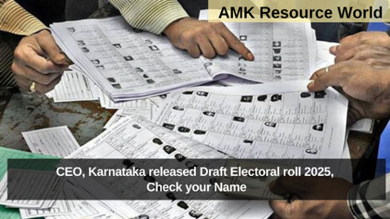 CEO, Karnataka released Draft Electoral roll 2025, Check your Name