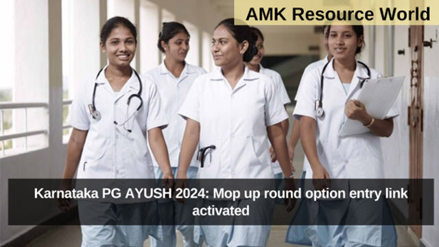 Karnataka PG AYUSH 2024: Mop up round option entry link activated