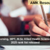 KEA: M.Sc Nursing, MPT, M.Sc Allied Health Sciences admission 2025 rank list released