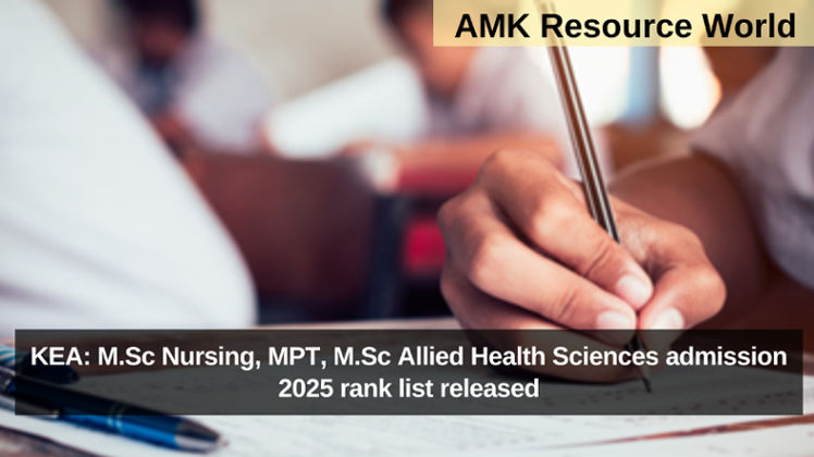 KEA: M.Sc Nursing, MPT, M.Sc Allied Health Sciences admission 2025 rank list released