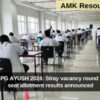 Karnataka PG AYUSH 2024: Stray vacancy round provisional seat allotment results announced