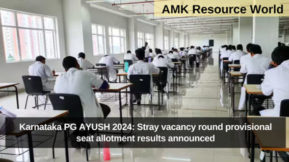 Karnataka PG AYUSH 2024: Stray vacancy round provisional seat allotment results announced