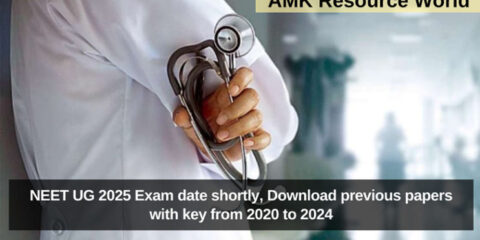 NEET UG 2025 Exam date shortly, Download previous papers with key from 2020 to 2024