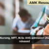 KEA: M.Sc Nursing, MPT, M.Sc AHS admission 2025