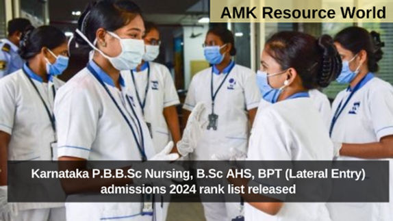 Karnataka P.B.B.Sc Nursing, B.Sc AHS, BPT (Lateral Entry) admissions 2024