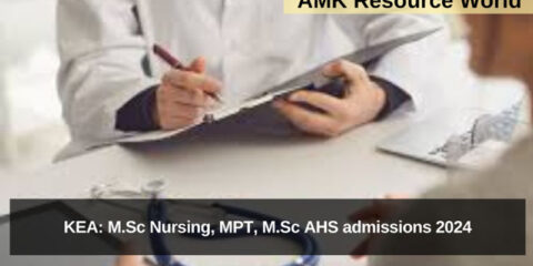 KEA: M.Sc Nursing, MPT, M.Sc AHS admissions 2024